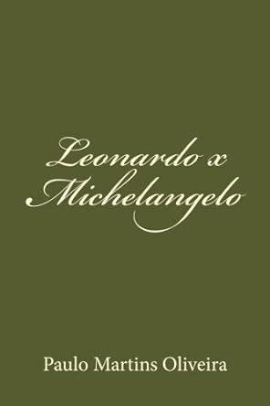 Leonardo x Michelangelo Ed Português English Kindle Editon