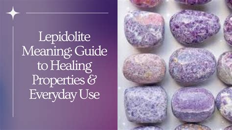 Lepidolite Healing Properties: A Guide to the Stone of Serenity