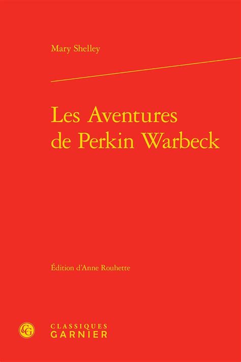 Les Aventures De Perkin Warbeck Litteratures Du Monde French Edition Doc