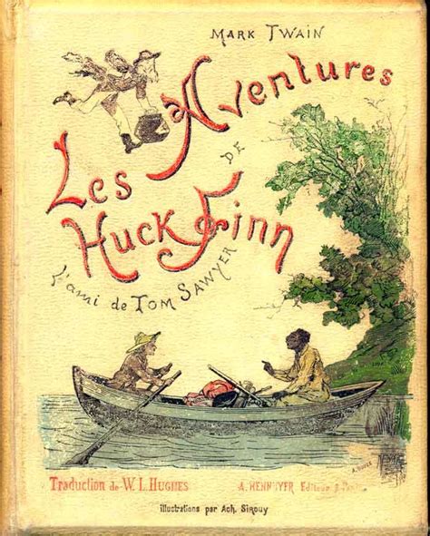 Les Aventures de Huck Finn Illustration intérieure d origine French Edition