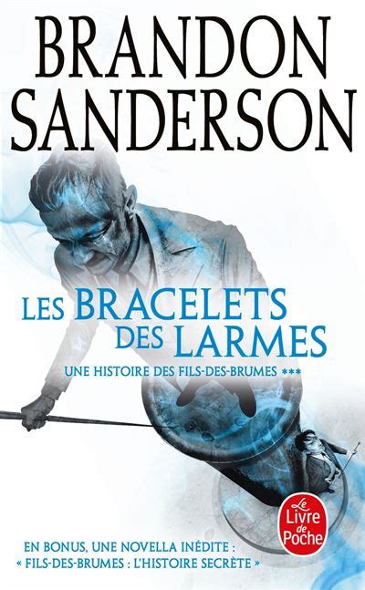 Les Bracelets des Larmes Fils des brumes Tome 6 Fils-des-brumes French Edition PDF