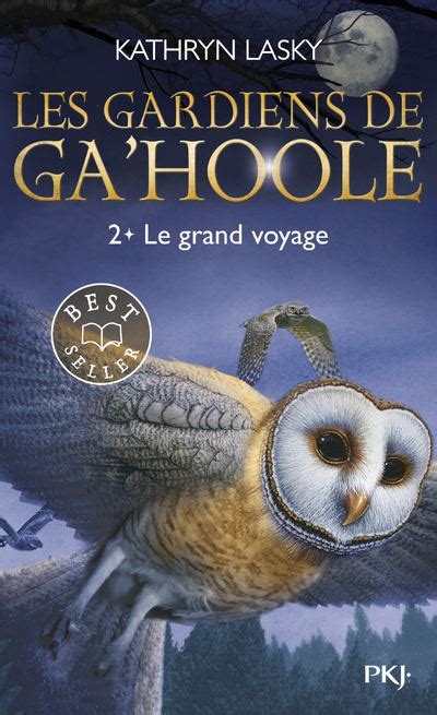 Les Gardiens de Ga Hoole tome 2 02 Pocket Jeunesse French Edition