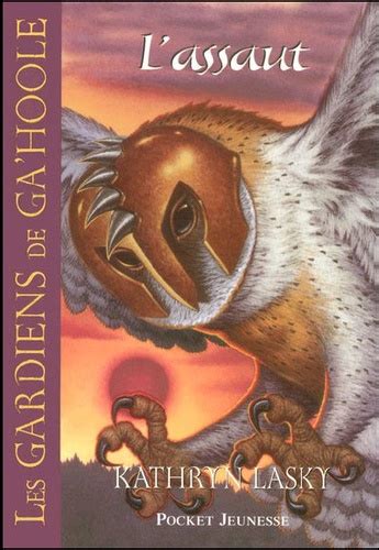 Les Gardiens de Ga Hoole tome 3 03 Pocket Jeunesse French Edition