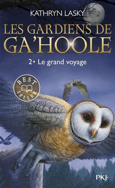 Les Gardiens de Ga Hoole tome 4 04 Pocket Jeunesse French Edition