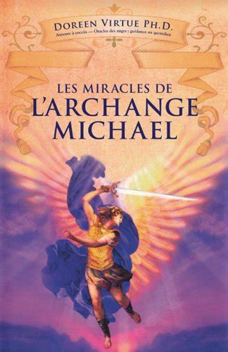 Les Miracles de l Archange Michael French Edition Doc