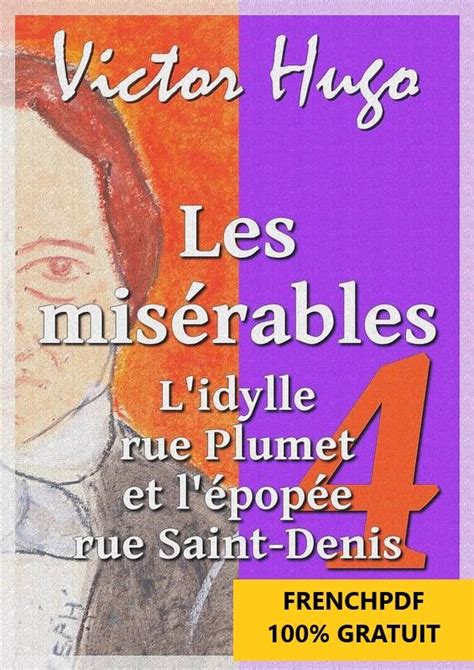 Les Misérables Tome IV Volume 4 French Edition Kindle Editon
