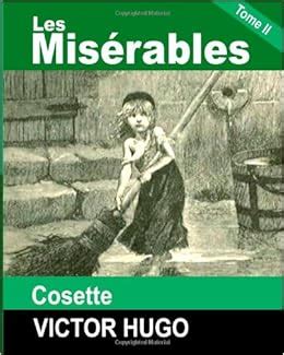 Les Miserables Tome 2 French Edition Reader