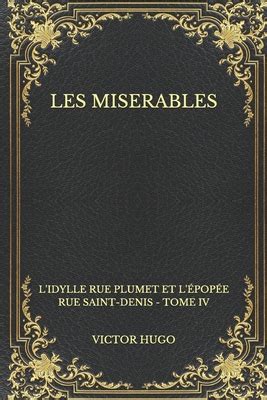 Les Miserables Tome 4 Idylle 2 CD MP3 French Edition Reader
