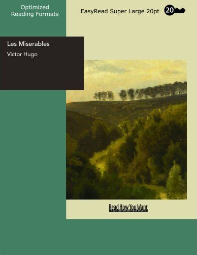 Les Miserables Vol I Book 13 EasyRead Super Large 20pt Edition PDF