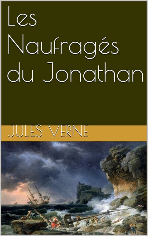 Les Naufrages Du Jonathan French Edition Reader