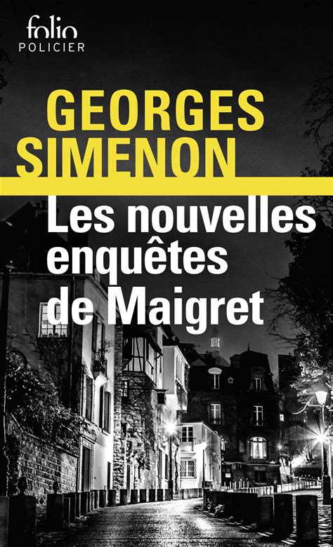Les Nouvelles Enquetes De Maigret French Edition Doc