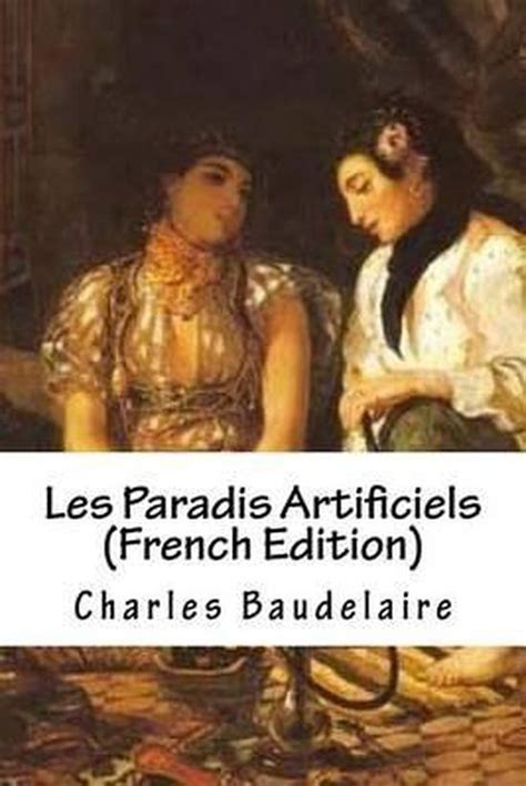 Les Paradis artificiels French Edition Reader