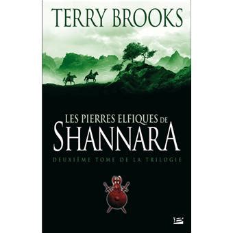 Les Pierres elfiques de Shannara Shannara tome 2 PDF