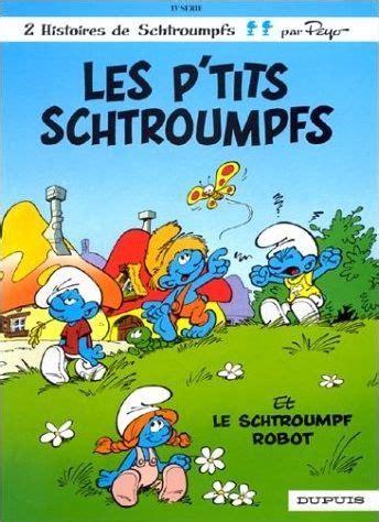Les Schtroumpfs tome 13 Les P tits Schtroumpfs French Edition Reader