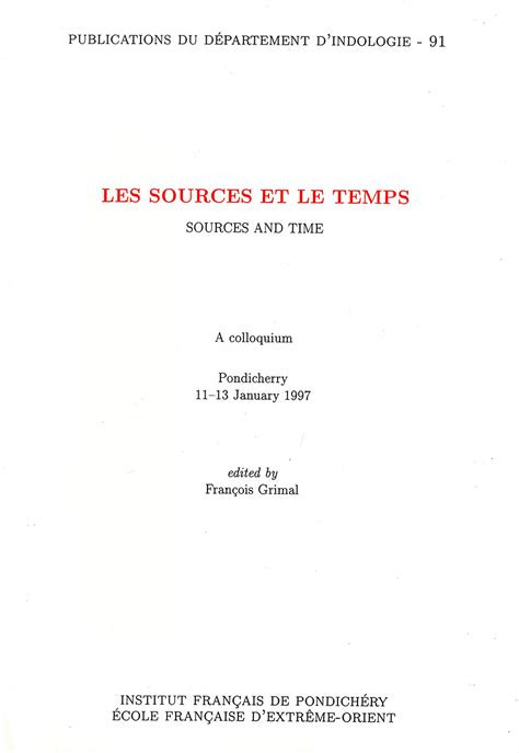 Les Sources Et Le Temps Sources and Time a Colloquium Doc