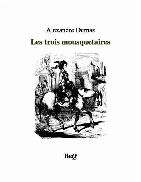 Les Trois Mousquetaires I Volume I Les Classiques French Edition Reader