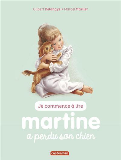 Les albums de Martine Martine a perdu son chien Collection Farandole French Edition PDF