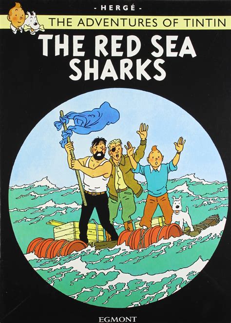 Les avenrures de Tintin The Red Sea Sharks FRFrench Edition Les Aventures De Tintin Reader