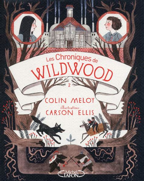 Les chroniques de Wildwood Livre 1 French Edition Kindle Editon