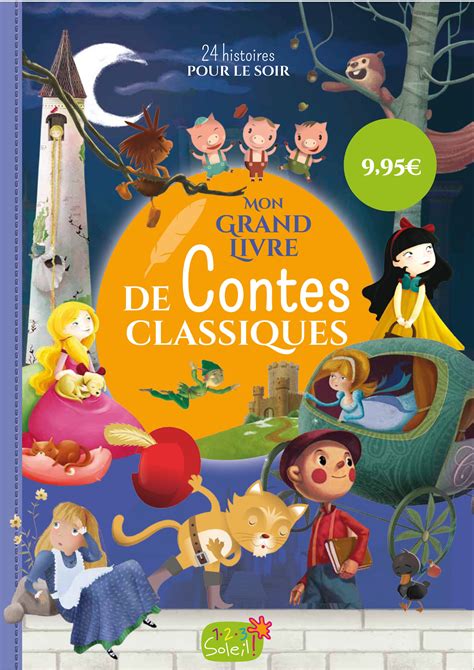Les contes choisis 145 contes pour enfants de 3 à 14 ans French Edition Reader
