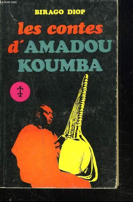 Les contes dAmadou Koumba, Birago Kiop Ebook Reader