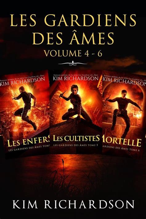 Les gardiens des âmes Volume 4-6 French Edition