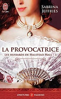 Les hussards de Halstead Hall Tome 3 La provocatrice French Edition Epub