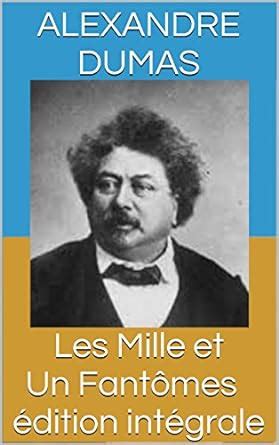 Les mille et un fantÃ mes French Edition Reader