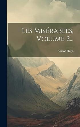 Les misÃ©rables Volume 5 French Edition PDF