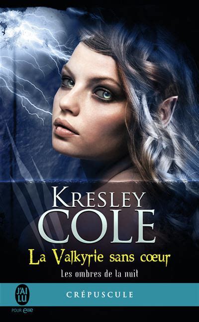 Les ombres de la nuit tome 2 La valkyrie sans coeur French Edition Doc