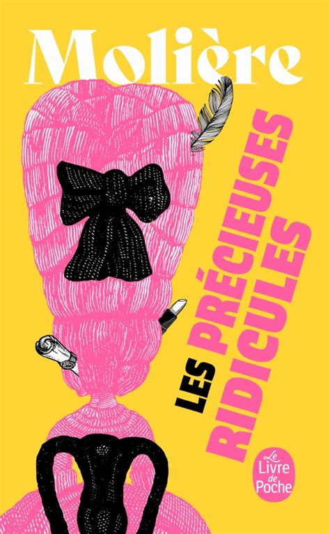 Les précieuses ridicules comédie Par Monsieur Moliere The conceited ladies A comedy From the French of Moliere Reader