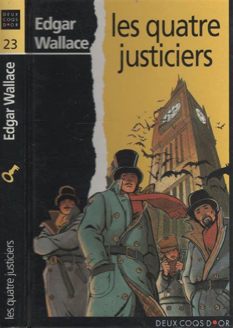 Les quatre justiciers French Edition Kindle Editon