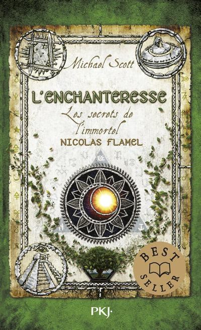 Les secrets de l immortel Nicolas Flamel tome 6 French Edition