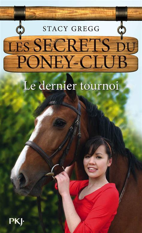Les secrets du Poney Club tome 12 SEC PONEY CLUB French Edition