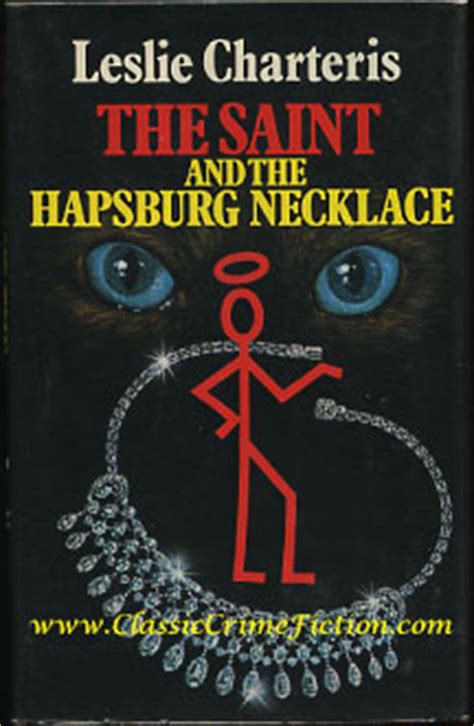 Leslie Charteris The Saint and the Hapsburg necklace His The Saint series Doc