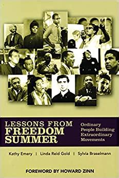 Lessons From Freedom Summer Ordinary People Building Extraordinary Movements Reader