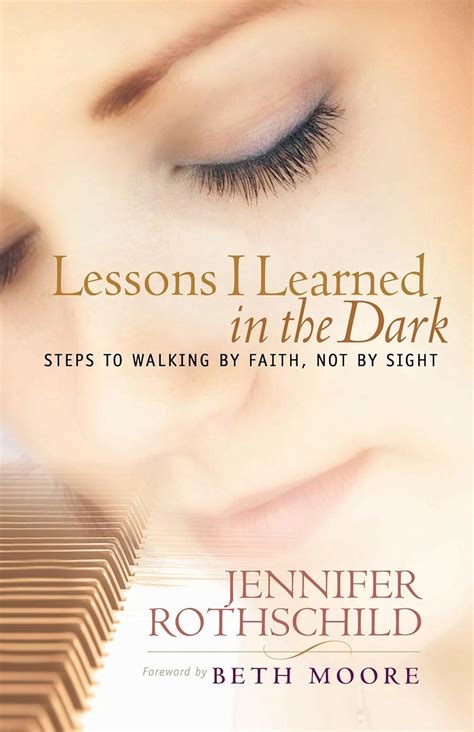 Lessons I Learned in the Dark: Steps to Walking by Faith Doc