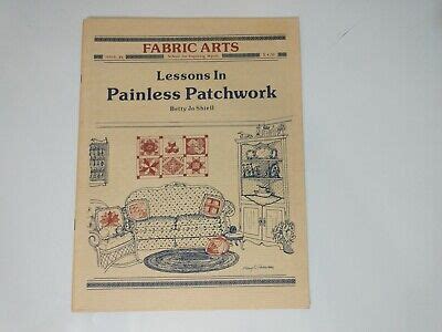 Lessons In Painless Patchwork: Fabric Arts No. 6 Ebook Doc