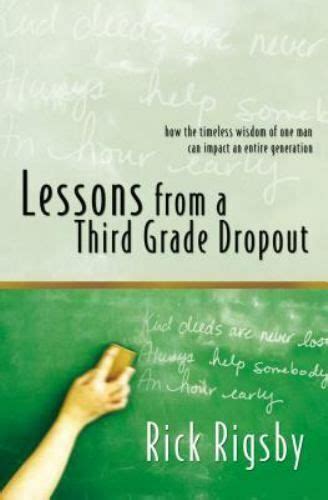 Lessons from a Third Grade Dropout Reader