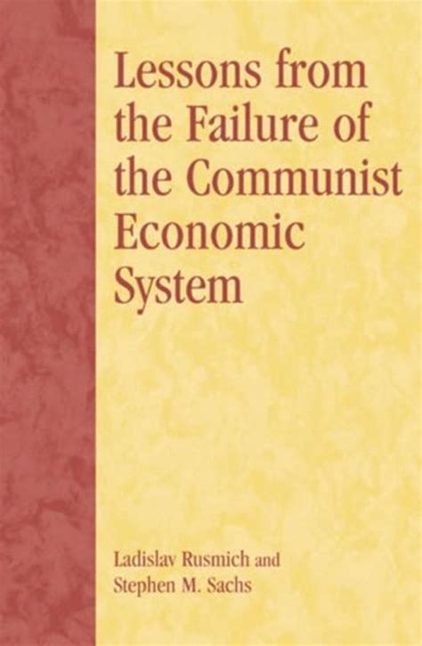 Lessons from the Failure of the Communist Economic System PDF