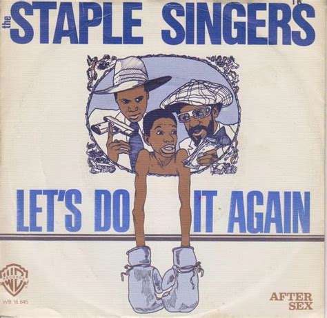 Let's Do It Again: Stape Singers Lyrics