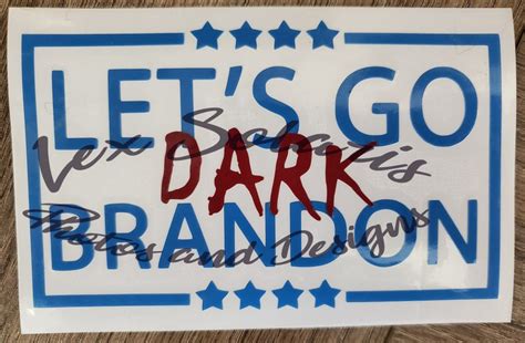 Let's Go Dark Brandon: A Symbol of Resistance and Unity