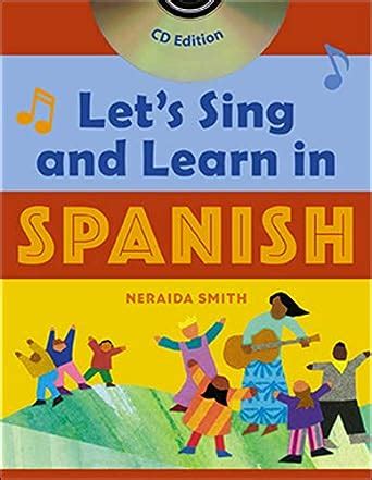 Let's Sing and Learn in Spanish, Book Kindle Editon