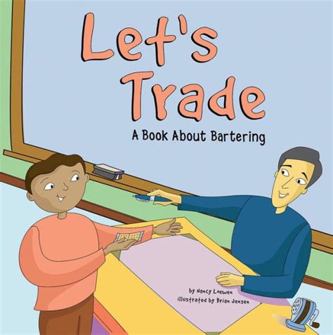 Let's Trade: A Book About Bartering (Money Reader