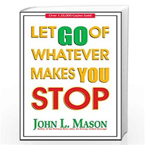 Let Go Of Whatever Makes You Stop Epub