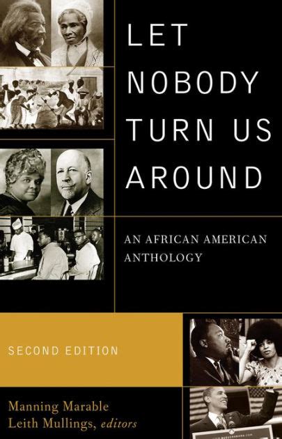 Let Nobody Turn Us Around An African American Anthology Kindle Editon