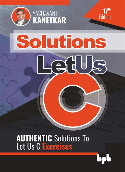 Let Us C Solutions Fifth Edition Reader