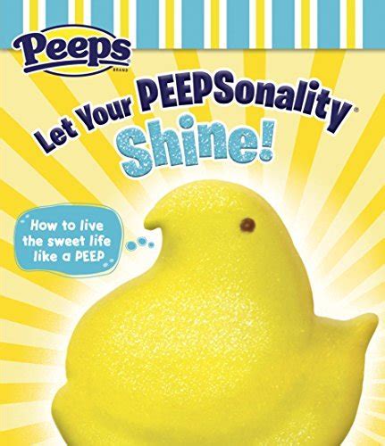 Let Your Peepsonality Shine Peeps