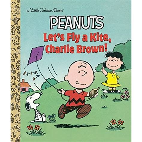 Let s Fly a Kite Charlie Brown Peanuts Little Golden Book PDF