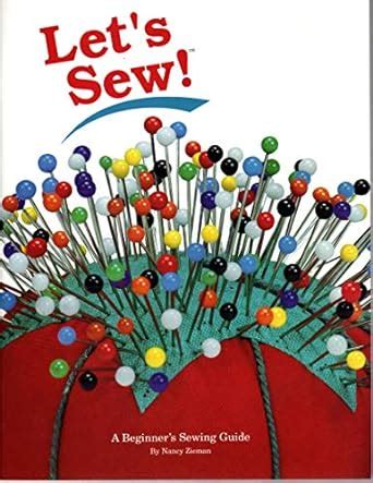 Let s Sew A Beginner s Sewing Guide Reader